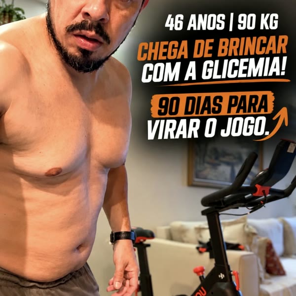 Post: 46 anos, 90 kg, chega de brincar com a glicemia
